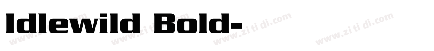 Idlewild Bold字体转换